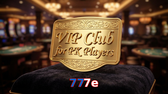 Main screen of 777E vip page for PK players